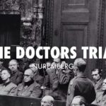 The trial of the doctors at nuremberg red brick truth